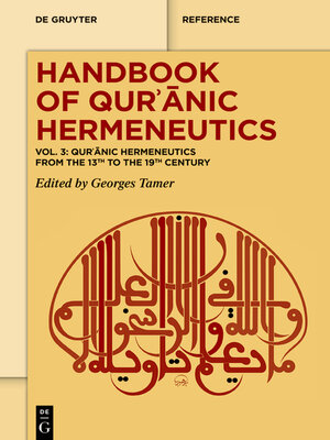 cover image of Qurʾānic Hermeneutics from the 13th to the 19th Century